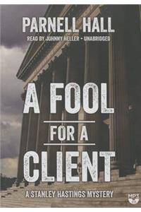 Fool for a Client