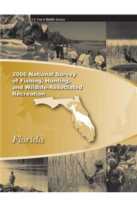 2006 National Survey of Fishing, Hunting and Wildlife-Associated Recreation