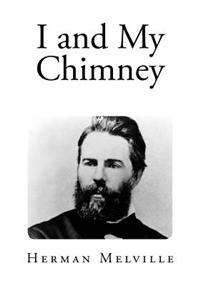 I and My Chimney