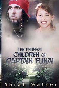 Perfect Children of Captain Funai