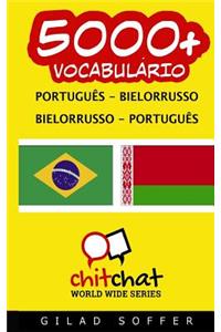 5000+ Portuguese - Belarusian Belarusian - Portuguese Vocabulary