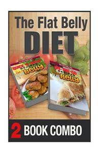 On-The-Go Recipes for a Flat Belly and Quick 'n Cheap Recipes for a Flat Belly