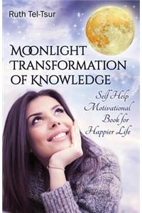 Moonlight Transformation of Knowledge