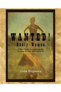 Wanted! Godly Women