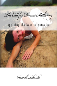 The Call for Divine Mothering