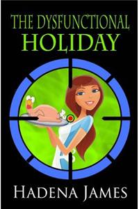 Dysfunctional Holiday
