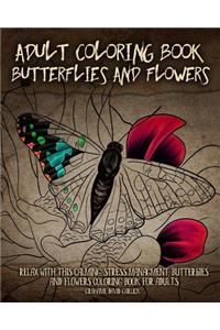 Adult Coloring Book Butterflies and Flowers