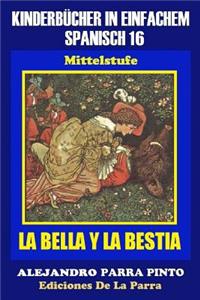 Kinderbücher in einfachem Spanisch Band 16