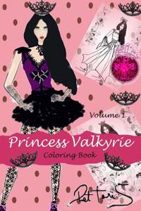 Princess Valkyrie Coloring Book: Volume 1 ( for Adults, Teens, & Girls)