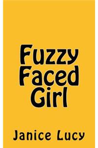 Fuzzy Faced Girl