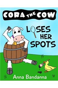 Cora the Cow Loses Her Spots