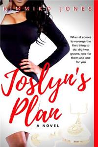 Joslyn's Plan