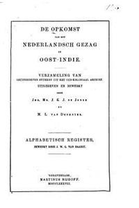 De Opkomst van het Nederlandsch gezag in Oost-Indië