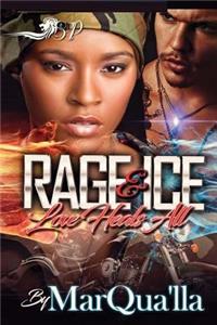 Rage & Ice
