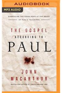 The Gospel According to Paul