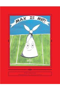Max Is MVP!
