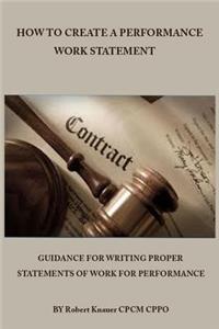 How to Create a Performance Work Statement