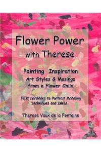Flower Power with Therese