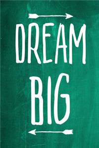 Chalkboard Journal - Dream Big (Green)