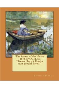 The Return of the Native (1878) NOVEL by