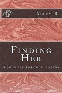 Finding Her