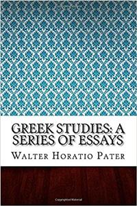 Greek Studies: A Series of Essays
