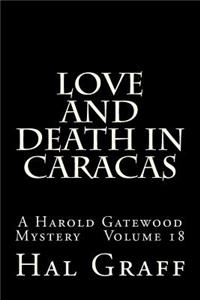 Love And Death In Caracas