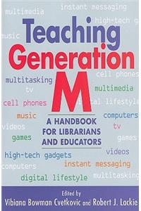 Teaching Generation M