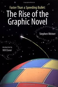 The Rise Of The Graphic Novel