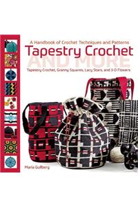 Tapestry Crochet and More