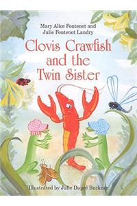 Clovis Crawfish and the Twin Sister
