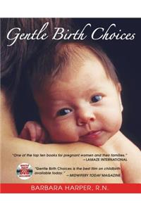 Gentle Birth Choices