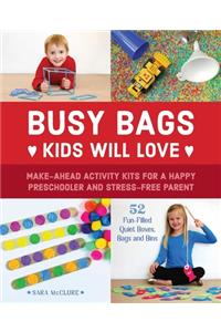 Busy Bags Kids Will Love