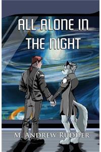 All Alone in the Night