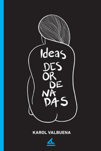 Ideas desordenadas