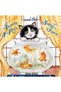 Thomas T-Moss and the Great Tuna
