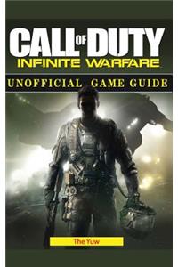 Call of Duty Infinite Warfare Unofficial Game Guide