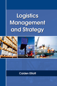 Logistics Management and Strategy