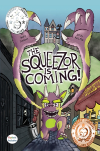 The Squeezor is Coming!