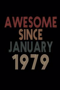 Awesome Since January 1979