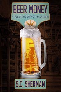 Beer Money Lib/E