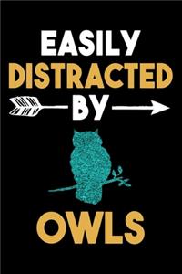 Easily Distracted By Owls Journal