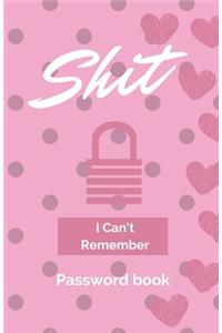 Shit I Can't Remember