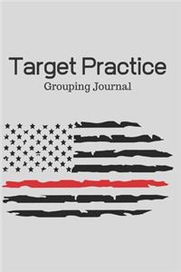 Target Practice Grouping Journal