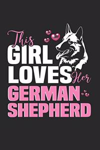This Girl Loves Her German Shepherd