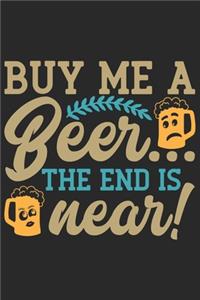 Buy me a beer the end is near (Beer Logbook)