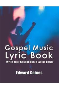 Gospel Music Lyric Book