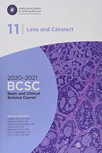 2020-2021 Basic and Clinical Science Course (TM) (BCSC), Section 11: Lens and Cataract
