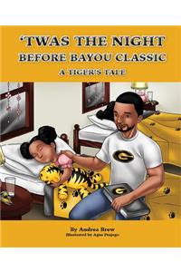 Twas the Night Before Bayou Classic