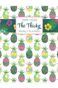The Thicky 2019-2020 Weekly Planner